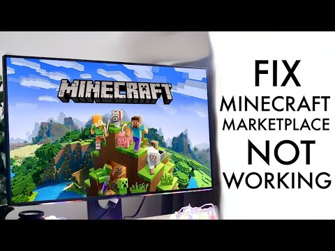 How To FIX Minecraft Marketplace Not Loading