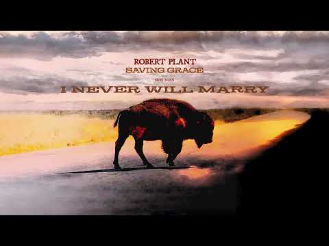 Robert Plant - I Never Will Marry (Official Audio)