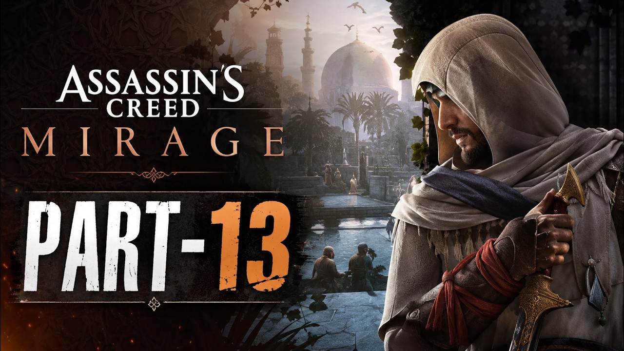 Assassin's Creed Mirage Gameplay Walkthrough Part 13 | Stealth Mission & Hidden Secrets