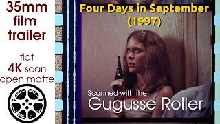 Four Days in September (1997) 35mm film trailer, flat open matte, 4K *UNCROPPED