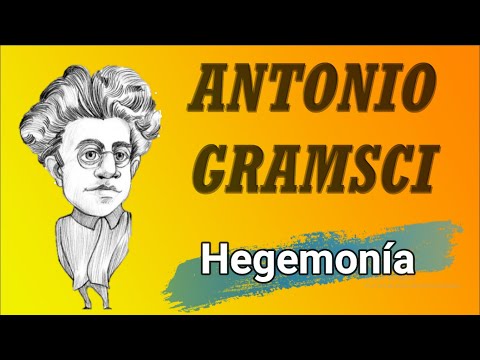 Antonio Gramsci - Hegemonía