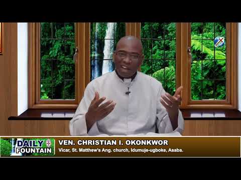 DAILY FOUNTAIN OF NOVEMBER 26, 2018 - VEN. CHRISTIAN I. OKONKWOR
