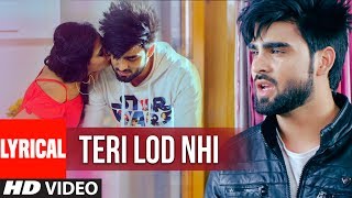 INDER CHAHAL: Teri Lod Nahi (Lyrical Video) GOLD B