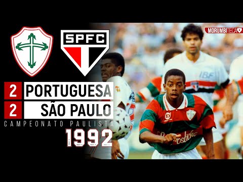 Portuguesa 2x2 São Paulo - 1992 - O TALENTO DE DENER, RAÍ, MULLER E PALHINHA NO JOGAÇO DO CANINDÉ!!