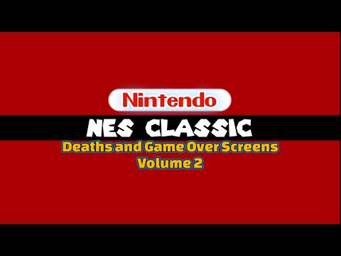 NES Classic 30-in-1 Deaths and Game Over Screens: Volume 2