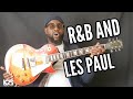 Playing R&B with a Les Paul- Example, Yummy by Justin Bieber