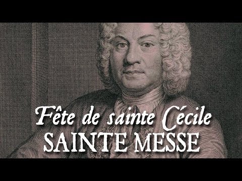 Sainte messe de la fête de sainte Cécile - MESSE DES PAROISSES DE COUPERIN