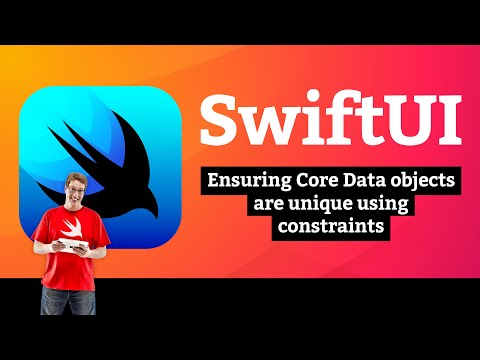 Ensuring Core Data objects are unique using constraints β Core Data SwiftUI Tutorial 4/7 thumbnail