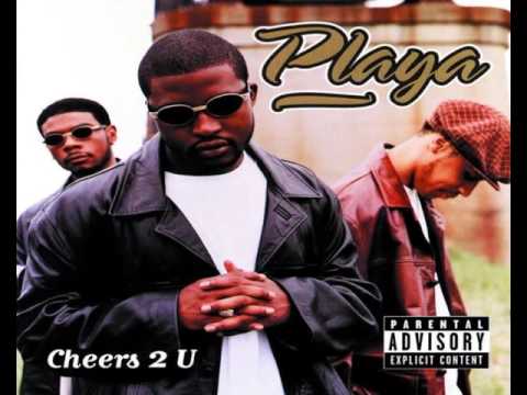 Playa Cheers 2 U Album Version