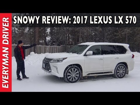 Here's my 2017 Lexus LX 570 Snowy Review on Everyman Driver