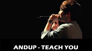 [THAISUB] ANDUP - Teach You