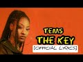 Tems - The Key [Official Lyrics]