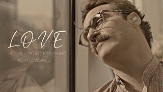Love is the strongest thing in the world. [COLLAB]