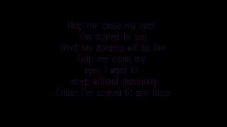 Help Me Close My Eyes - Those Dancing Days (Lyrics)