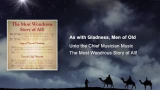 As with Gladness, Men of Old