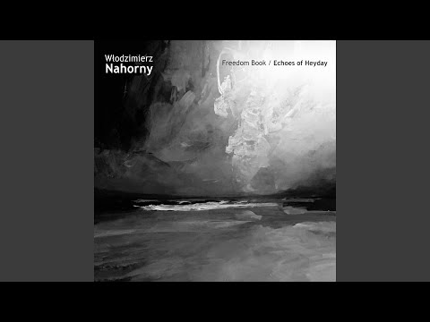 Childhood Memories (Okruchy Dzieciństwa)