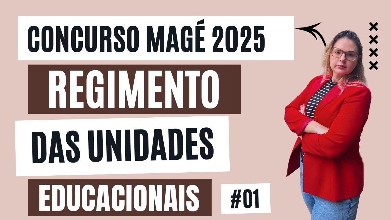 Regulations of the Educational Units of Magé [Mage RJ Competition 2024/2025]