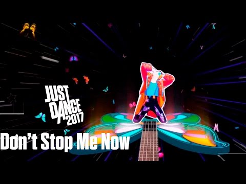 Just Dance 2017 - Don't Stop Me Now