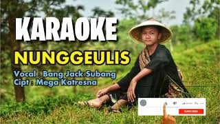 Download lagu KARAOKE LAGU NUNGGELIS mp3
