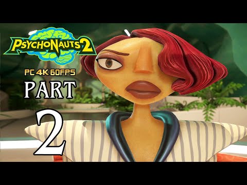 PSYCHONAUTS 2 Walkthrough PART 2 (PC) Gameplay No Commentary @ 4K 60ᶠᵖˢ ✔