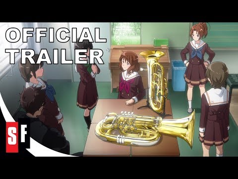 Sound! Euphonium: Our Promise: A Brand New Day- English Subbed Trailer