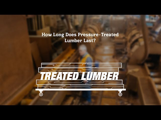 How Long Does Pressure-Treated Lumber Last?