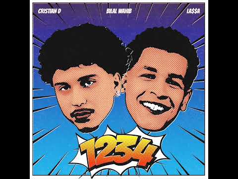 Cristian D - 1234 Ft. Bilal Wahib & LA$$A (Official Audio)