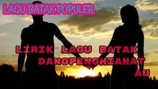 Download lagu Lirik Lagu Batak 'Dang Penghianat Au' mp3