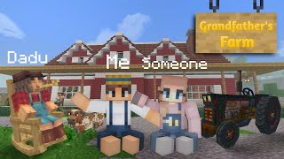 I Visited My Grandfather's Farm In Minecraft !