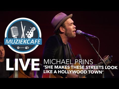 Michael Prins - 'She Makes These Streets Look Like A Hollywood Town' live bij Muziekcafé
