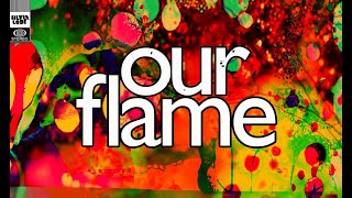 Our Flame by Silverlode