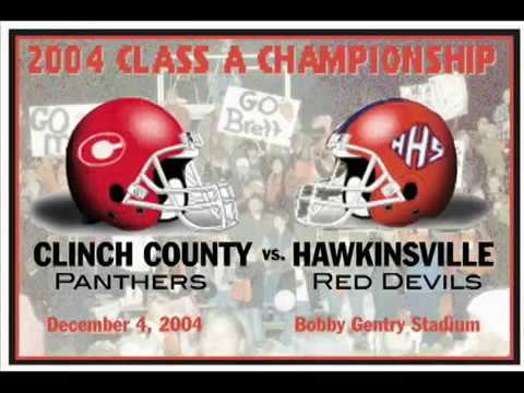 Clinch Co. vs Hawkinsville High School 2004 GHSA State Championship p.1