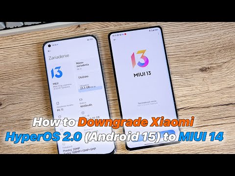 How to Downgrade Xiaomi HyperOS 2.0 (Android 15) to MIUI 14