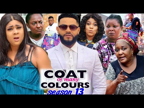 COAT OF MANY COLOURS SEASON  13 - (Trending New Movie Full HD)Uju Okoli 2021 Latest Movie