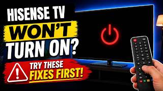 Hisense TV Won’t Turn On? Try These Fixes First!