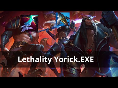 Lethality Yorick Top.EXE