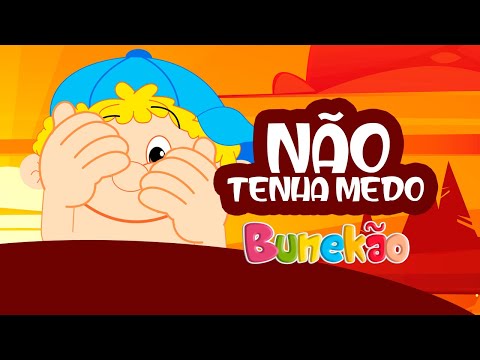 Não Tenha Medo - Bunekão - Clipe Animado
