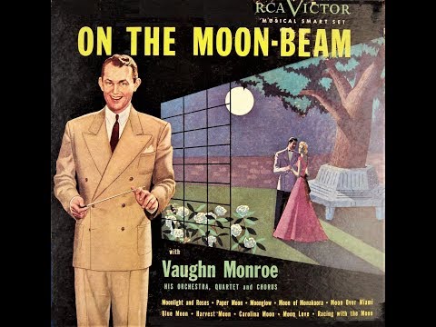 Blue Moon - Vaughn Monroe - 1945