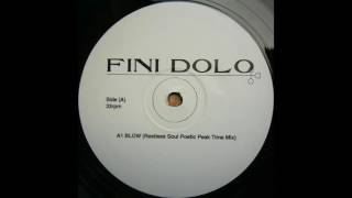 Fini Dolo - Blow (Tim Latham's Extended Mix) [not on label]