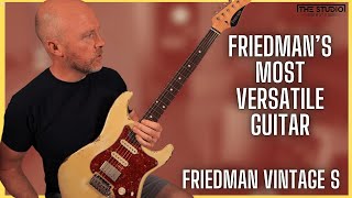 Video thumbnail for The Guitar That Does It All - Friedman Vintage S by The Studio Rats