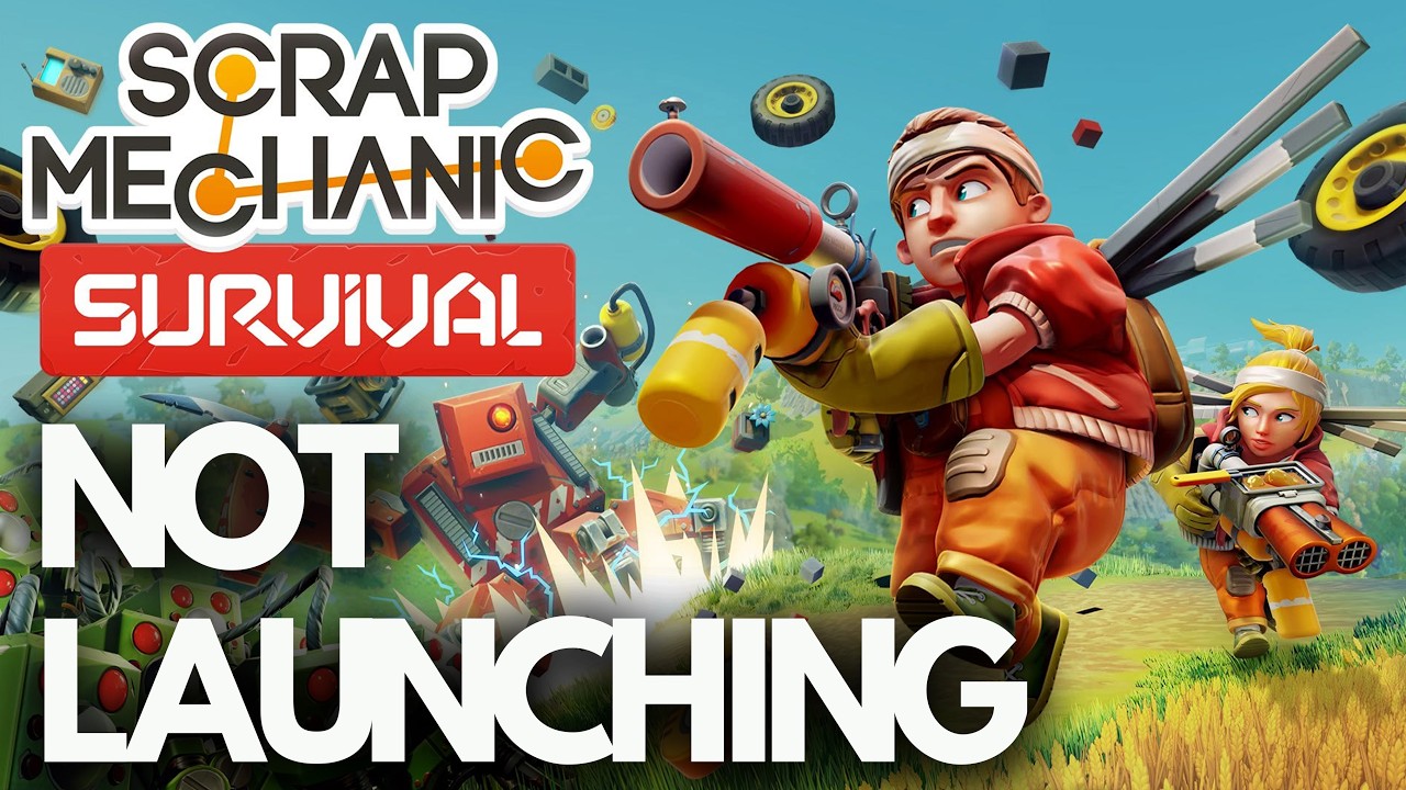 Scrap Mechnic Not Launching/Crashing/Startup Crash/Not Loading/Freezing/Black Screen PC Steam FIX🎮🔥