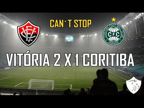 CAN'T STOP - VITÓRIA 2 X 1 CORITIBA