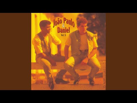 Cuida de Mim - João Paulo e Daniel