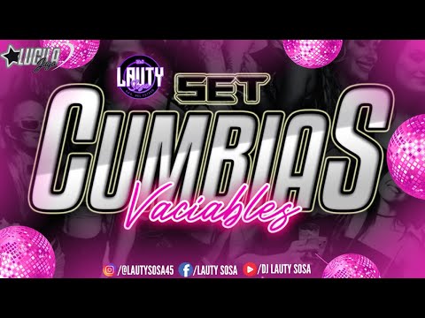 SET CUMBIAS VACIABLES 🍻🥵 - Dj Lauty Sosa🎧