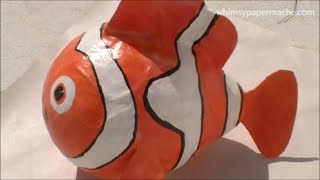 How to Make a  Paper Mache Nemo Clown Fish
