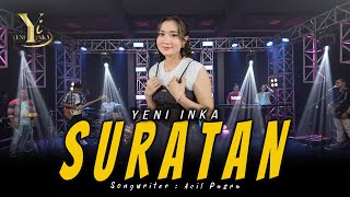 Download lagu Yeni Inka - Suratan ( Music Yi Production) mp3