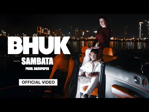 BHUK - SAMBATA | PROD. BY BASSPAPER | OFFICIAL MUSIC VIDEO | MAAZ | Def Jam India