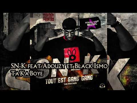 7. SN-K feat. Adouzy & Black Ismo - Ta Ka Boye (audio)