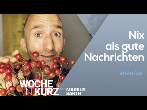 Nix als gute Nachrichten | Die Woche in kurz | Markus Barth