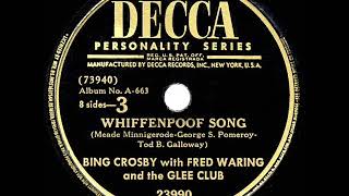 1947 HITS ARCHIVE: Whiffenpoof Song - Bing Crosby &amp; Fred Waring